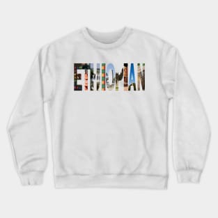 Ethiopian Crewneck Sweatshirt